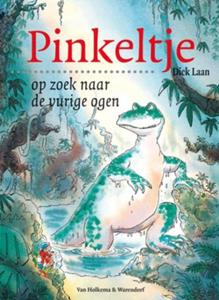 Dick Laan Pinkeltje op zoek naar vurige ogen -   (ISBN: 9789000309559)