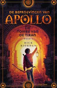 Rick Riordan De tombe van de tiran -   (ISBN: 9789000351909)