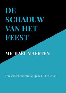 Michaël Maerten De Schaduw van het Feest -   (ISBN: 9789464054262)
