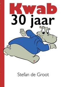 Stefan de Groot Kwab 30 jaar -   (ISBN: 9789491733253)