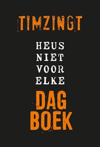 Tim van Wijngaarden Heus niet voor elke dagboek -   (ISBN: 9789033803215)