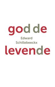 Edward Schillebeeckx God de levende -   (ISBN: 9789043529402)