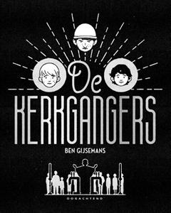 Ben Gijsemans De Kerkgangers -   (ISBN: 9789492672544)