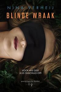 Nina Verheij Blinde Wraak -   (ISBN: 9789464208511)