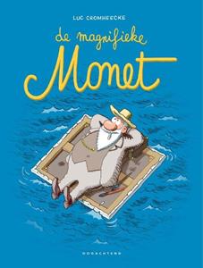 Oogachtend Monet - Luc Cromheecke -   (ISBN: 9789492672612)