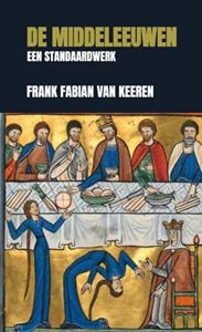 Frank Fabian van Keeren De Middeleeuwen -   (ISBN: 9789464180503)