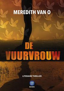 Meredith van O De vuurvrouw -   (ISBN: 9789464334029)