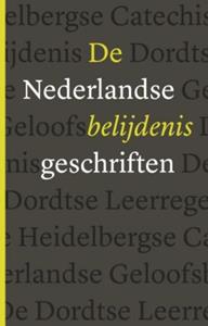Diverse Auteurs De Nederlandse Belijdenisgeschriften -   (ISBN: 9789043533386)