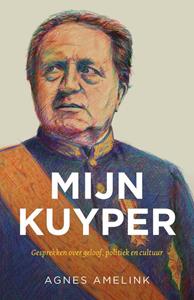 Agnes Amelink Mijn Kuyper -   (ISBN: 9789043533799)