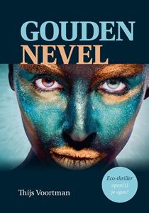 Thijs Voortman Gouden Nevel -   (ISBN: 9789464375350)