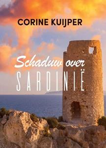 Corine Kuijper Schaduw over Sardinië -   (ISBN: 9789464490039)