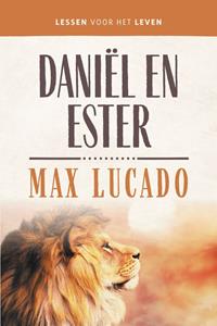 Max Lucado Daniël en Esther -   (ISBN: 9789043534352)