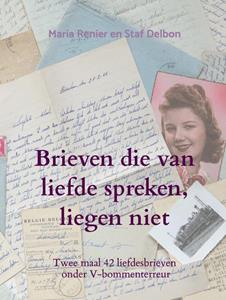 Ludo Delbon Brieven die van liefde spreken, liegen niet -   (ISBN: 9789464188073)