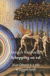 Dietrich Bonhoeffer Schepping en val -   (ISBN: 9789043534468)