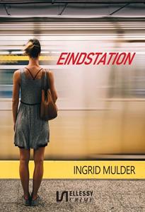 Ingrid Mulder Eindstation -   (ISBN: 9789464492125)