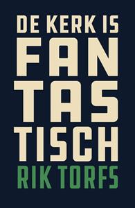 Rik Torfs De kerk is fantastisch! -   (ISBN: 9789043534789)