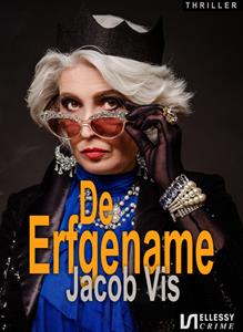 Jacob Vis De erfgename -   (ISBN: 9789464492255)