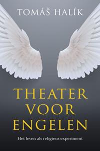 Tomas Halik Theater voor engelen -   (ISBN: 9789043536448)