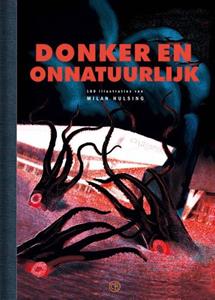 Milan Hulsing Donker en onnatuurlijk -   (ISBN: 9789493109568)