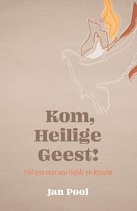Jan Pool Kom, Heilige Geest! -   (ISBN: 9789043537766)