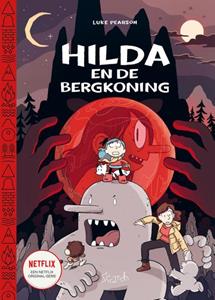 Luke Pearson Hilda en de bergkoning -   (ISBN: 9789493166097)