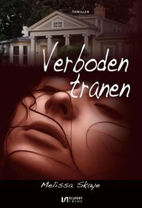 Melissa Skaye Verboden tranen -   (ISBN: 9789464494051)