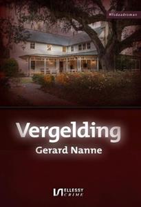 Gerard Nanne Vergelding -   (ISBN: 9789464494464)