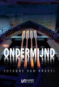 Suzanne van Brakel Ondermijnd -   (ISBN: 9789464494570)