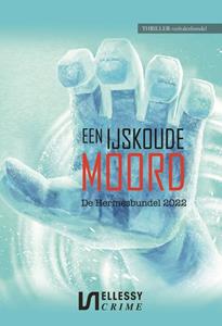 Diverse Auteurs Een ijskoude moord -   (ISBN: 9789464494617)
