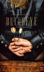 Vera Stupenea Bullseye -   (ISBN: 9789464620658)