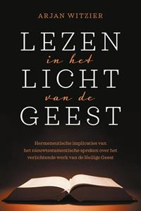 Arjan Witzier Lezen in het licht van de Geest -   (ISBN: 9789043538787)