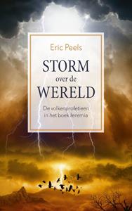 Eric Peels Storm over de wereld -   (ISBN: 9789043538831)
