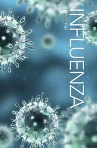 Reinold Vugs Influenza -   (ISBN: 9789464623734)