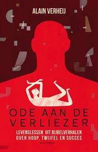 Alain Verheij Ode aan de verliezer -   (ISBN: 9789045042770)
