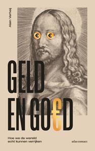 Alain Verheij Geld en goed -   (ISBN: 9789045045689)