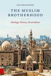 Joas Wagemakers The Muslim Brotherhood -   (ISBN: 9789048556700)