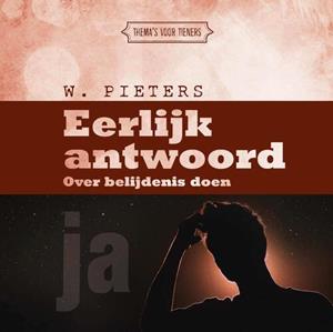 W. Pieters Eerlijk antwoord -   (ISBN: 9789087181642)