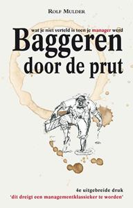 Rolf Mulder Baggeren door de prut -   (ISBN: 9789038926971)