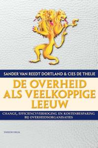 Cies de Theije, Sander van Reedt Dortland De overheid als veelkoppige leeuw -   (ISBN: 9789038928104)