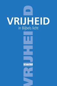 Ed van Hell Vrijheid -   (ISBN: 9789087183172)