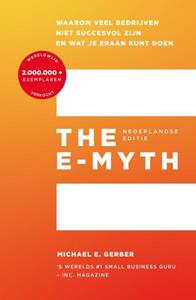 Michael E. Gerber The E-Myth -   (ISBN: 9789043925464)