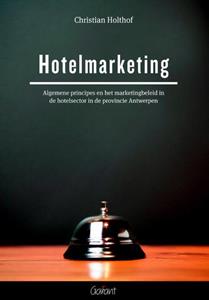 Christian Holthof Hotelmarketing -   (ISBN: 9789044131284)