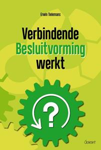 Erwin Tielemans Verbindende Besluitvorming werkt -   (ISBN: 9789044137248)