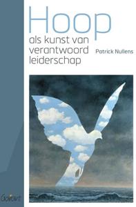 Patrick Nullens Hoop als kunst van verantwoord leiderschap -   (ISBN: 9789044138108)