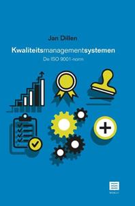 Jan Dillen Kwaliteitsmanagementsystemen -   (ISBN: 9789046609798)