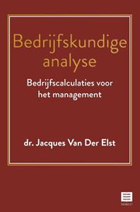 Jacques van der Elst Bedrijfskundige analyse -   (ISBN: 9789046610077)