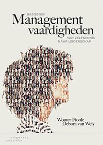 Debora van Wely, Wouter Fioole Basisboek managementvaardigheden -   (ISBN: 9789046906699)