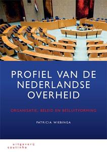 Patricia Wiebinga Profiel van de Nederlandse overheid -   (ISBN: 9789046907313)