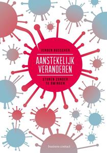 Jeroen Busscher Aanstekelijk veranderen -   (ISBN: 9789047009658)