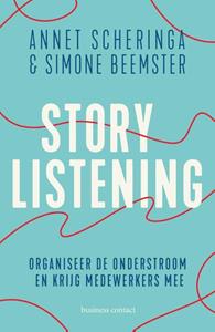 Annet Scheringa, Simone Beemster Storylistening -   (ISBN: 9789047013686)